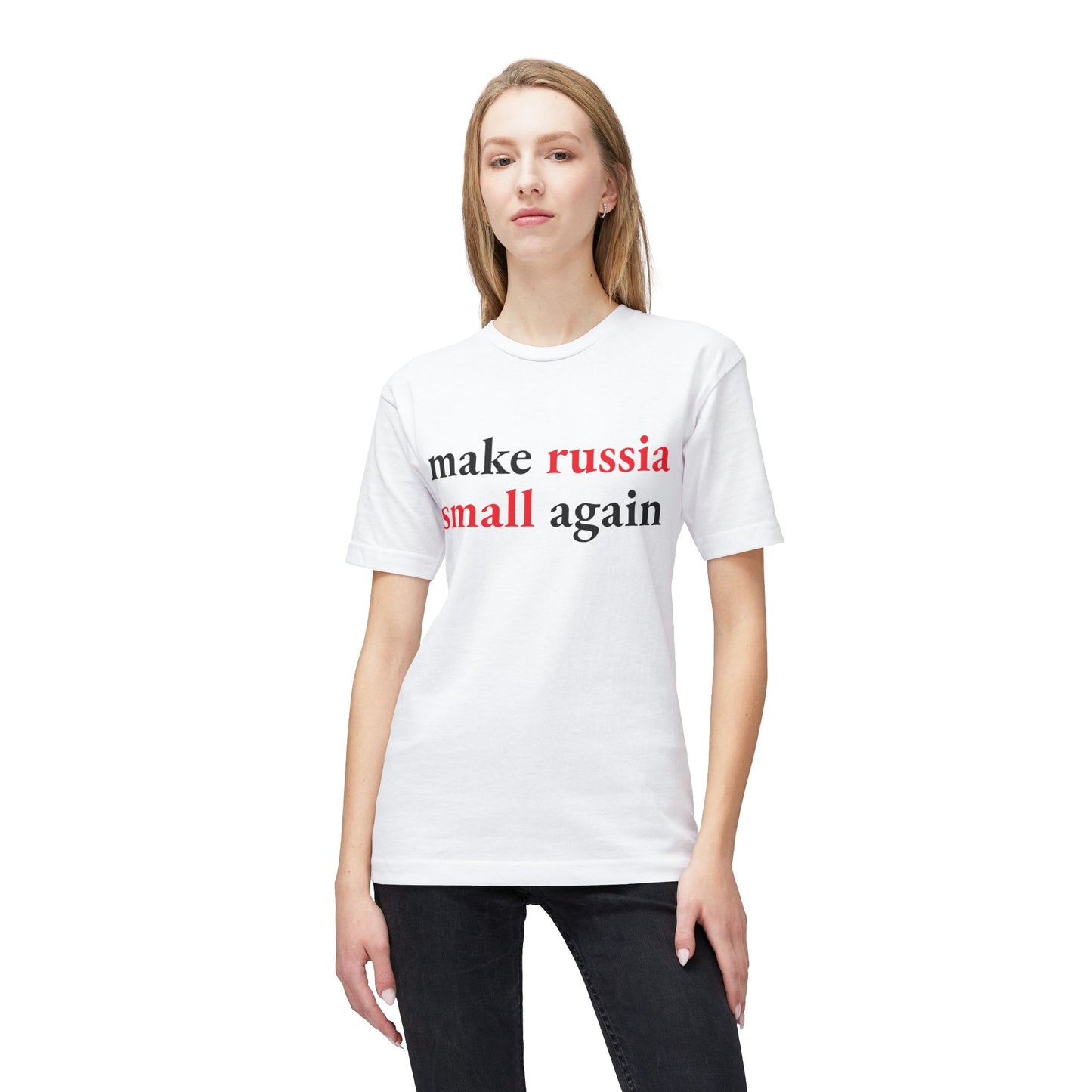 Make Russia Small Again T-Shirt | Business Basics